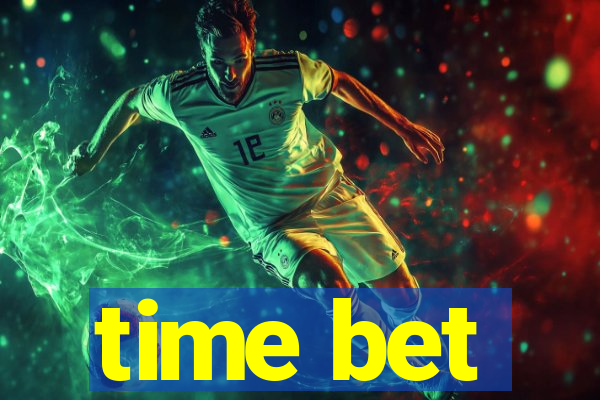 time bet